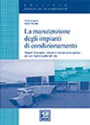 La manutenzione degli impianti di condizionamento, EPC Editore, aprile 2005, Magrini Anna, Roveta Marco