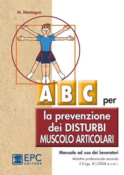 Abc per la prevenzione dei disturbi muscolo articolari, EPC Editore, ristampa marzo 2026, Montagna Michele