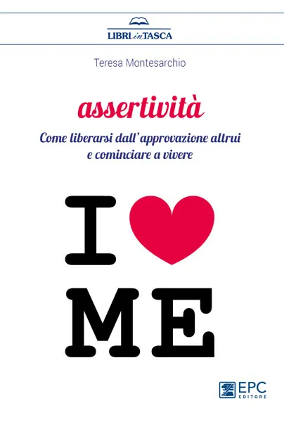 Assertività, EPC Editore, maggio 2019, Montesarchio Teresa