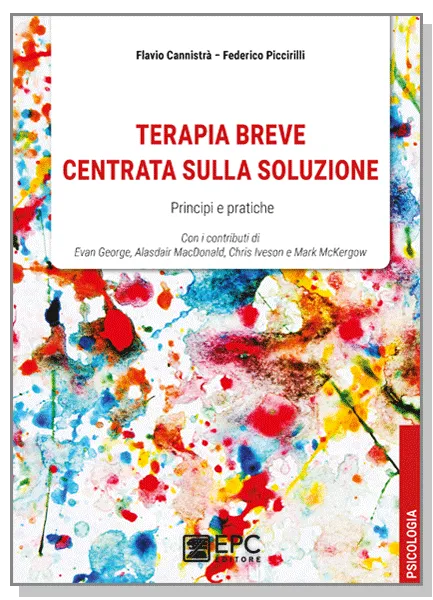 Terapia breve centrata sulla soluzione, EPC Editore, marzo 2021, Cannistrà Flavio, Piccirilli Federico