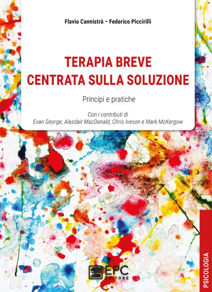 Terapia breve centrata sulla soluzione, EPC Editore, marzo 2021, Cannistrà Flavio, Piccirilli Federico