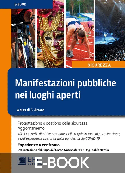 Manifestazioni pubbliche nei luoghi aperti, EPC Editore, giugno 2021 (II ed.), Amaro Giuseppe G.