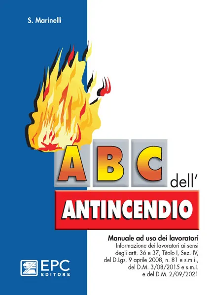 Abc dell'antincendio, EPC Editore, ristampa marzo 2026, Sandro Marinelli