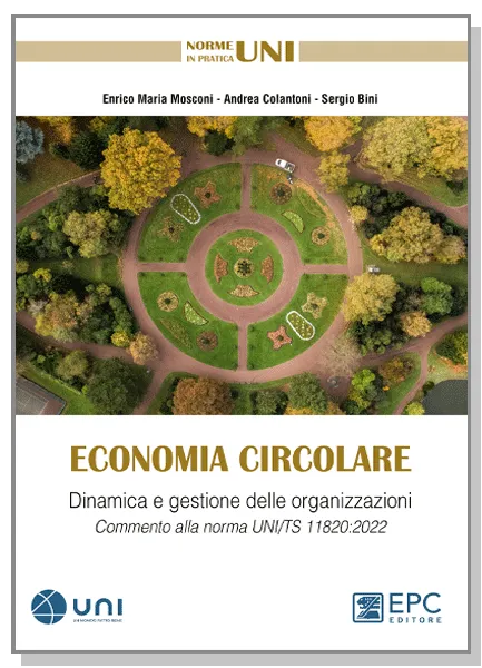 ECONOMIA CIRCOLARE, EPC Editore, marzo 2023, Bini Sergio, Colantoni Andrea, Mosconi Enrico Maria