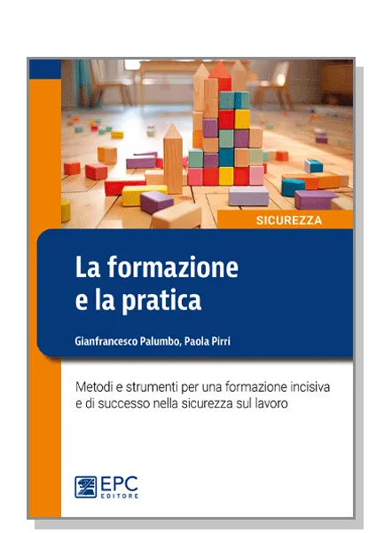La formazione e la pratica, EPC Editore, settembre 2024, Palumbo Gianfrancesco, Pirri Paola