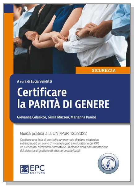 Certificare la PARITÀ di GENERE, EPC Editore, settembre 2024, 
