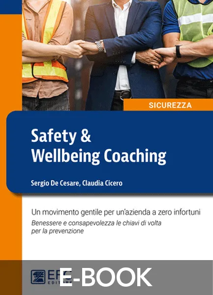 Safety & Wellbeing Coaching, EPC Editore, giugno 2024, Cicero Claudia, De Cesare Sergio