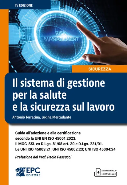 Il sistema di gestione per la salute e la sicurezza sul lavoro, EPC Editore, gennaio 2026 (IV ed.), Mercadante Lucina, Terracina Antonio