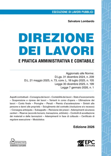 DIREZIONE dei LAVORI e pratica amministrativa e contabile, EPC Editore, febbraio 2026, Lombardo Salvatore