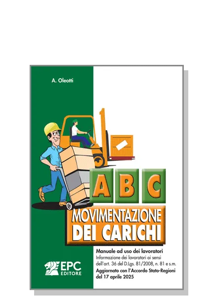 Abc movimentazione dei carichi, EPC Editore, gennaio 2026, Stefano Brocchi, Siliano Stanganini