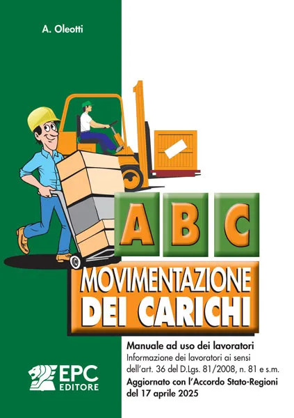 Abc movimentazione dei carichi, EPC Editore, gennaio 2026, Stefano Brocchi, Siliano Stanganini