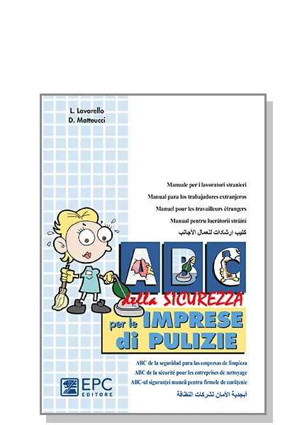 Abc della sicurezza per le imprese di pulizie in cinque lingue, EPC Editore, ristampa settembre 2025, 