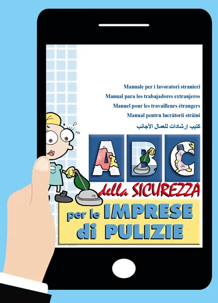 Abc della sicurezza per le imprese di pulizie in cinque lingue<br><i>versione online</i>, EPC Editore, settembre 2025, 