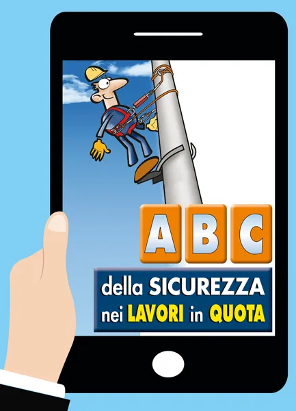 Abc della sicurezza nei lavori in quota<br><i>versione online</i>, EPC Editore, maggio 2026, Fattori Lucio, Marcandelli Francesco