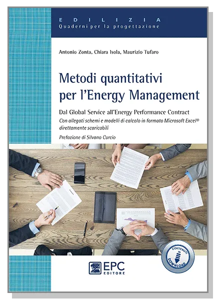 Metodi quantitativi per l'energy management, EPC Editore, ottobre 2018, Isola Chiara, Tufaro Maurizio, Zonta Antonio