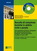 Raccolta di consulenze tecniche in ambito civile e penale, EPC Editore, settembre 2011, Caiafa Gaetano, Cantisani Giovanni Battista, Niceforo Nicola