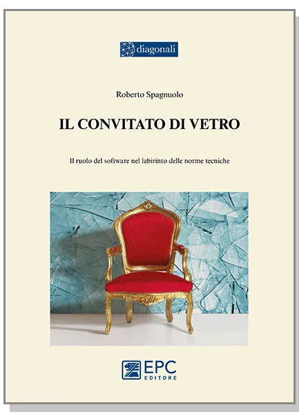 Il convitato di vetro, EPC Editore, ottobre 2014, Spagnuolo Roberto