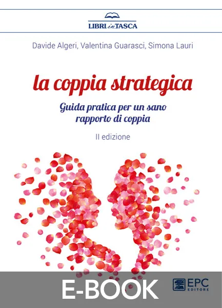 La coppia strategica, EPC Editore, maggio 2022 (II ed.), Algeri Davide, Guarasci Valentina, Lauri Simona