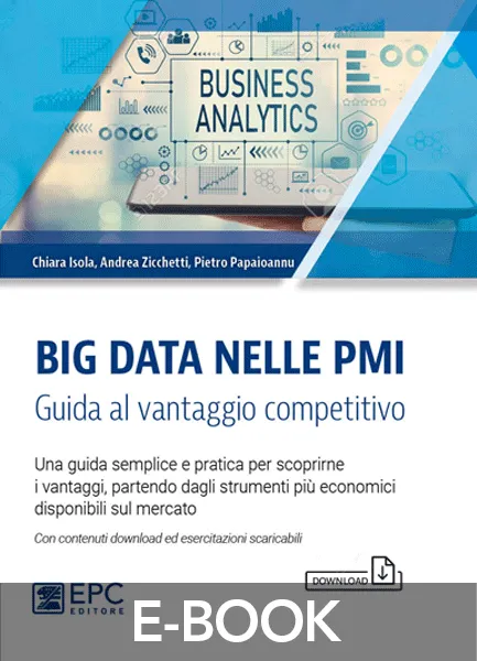 Big Data nelle PMI, EPC Editore, dicembre 2020, Isola Chiara, Papaioannu Pietro, Zicchetti Andrea