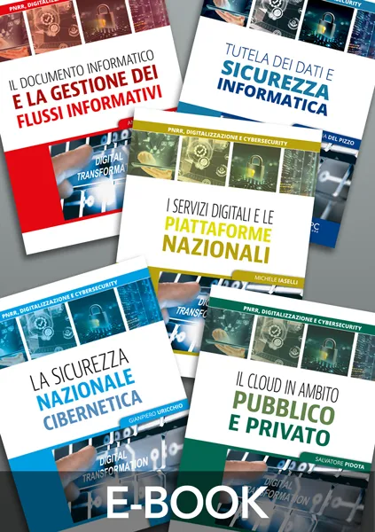 PNRR, digitalizzazione e cybersecurity, EPC Editore, novembre 2022, collana a cura del prof. Michele Iaselli