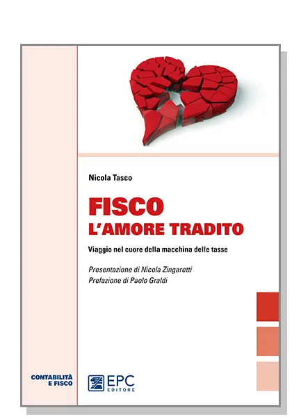 Fisco l'amore tradito, EPC Editore, maggio 2015, Tasco Nicola