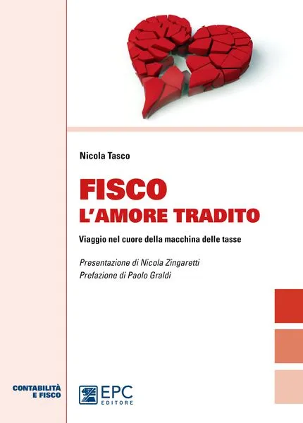 Fisco l'amore tradito, EPC Editore, maggio 2015, Tasco Nicola