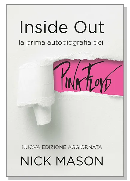 Inside Out, EPC Editore, novembre 2018, Nick Mason, Philip Dodd