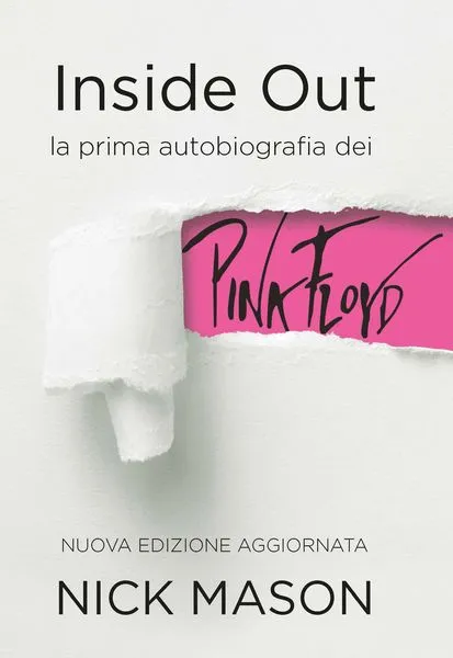 Inside Out, EPC Editore, novembre 2018, Nick Mason, Philip Dodd