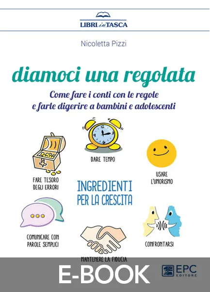 Diamoci una regolata, EPC Editore, settembre 2019, Pizzi Nicoletta