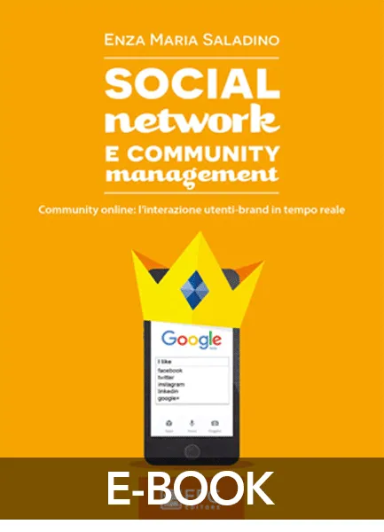 SOCIAL network E COMMUNITY management, EPC Editore, ottobre 2015, Saladino Enza Maria